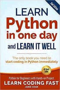 Learn Python in One Day and Learn It Well